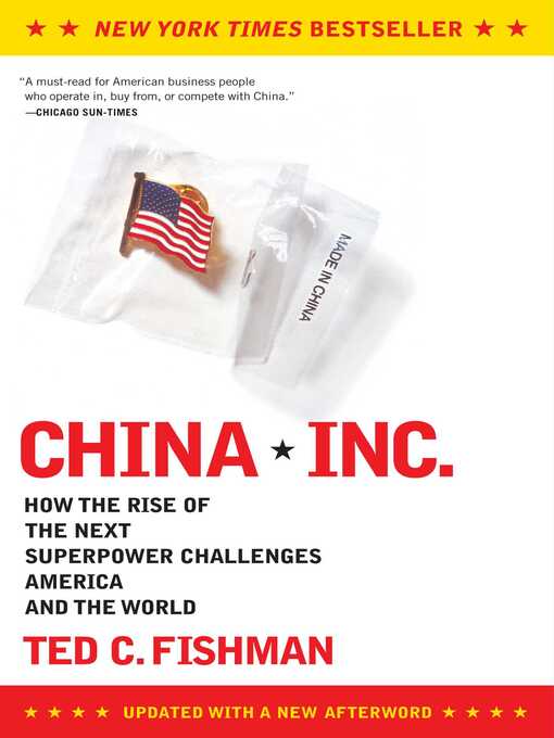 Title details for China, Inc. by Ted Fishman - Wait list